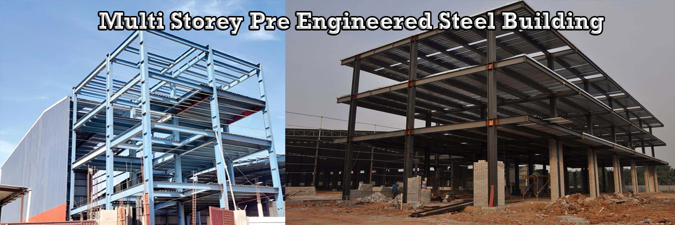 Multi Storey Pre Engineered Steel Building in Mumbai