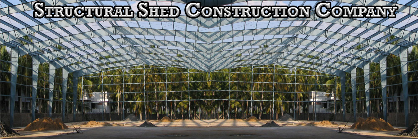 Structural Shed Construction Company Chennai